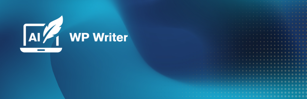 AI WP Writer – best AI content generator, ChatGPT, GPT-4.1, Dalle 3, GPT-image, FLUX