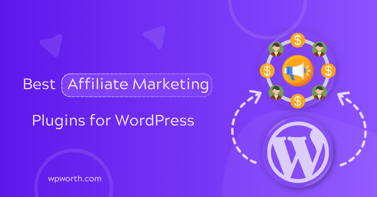 Best Affiliate Marketing Plugins for WordPress