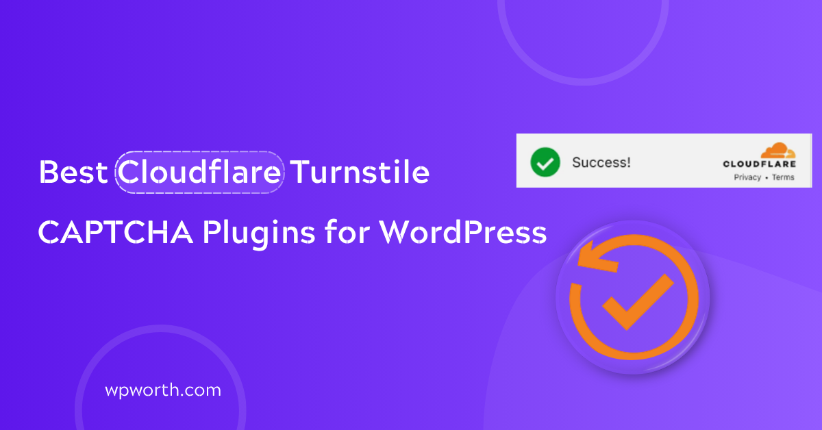 Best Cloudflare Turnstile CAPTCHA Plugins for WordPress