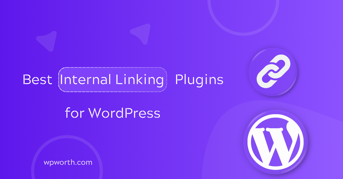 Best Internal Linking Plugins for WordPress Free & Paid