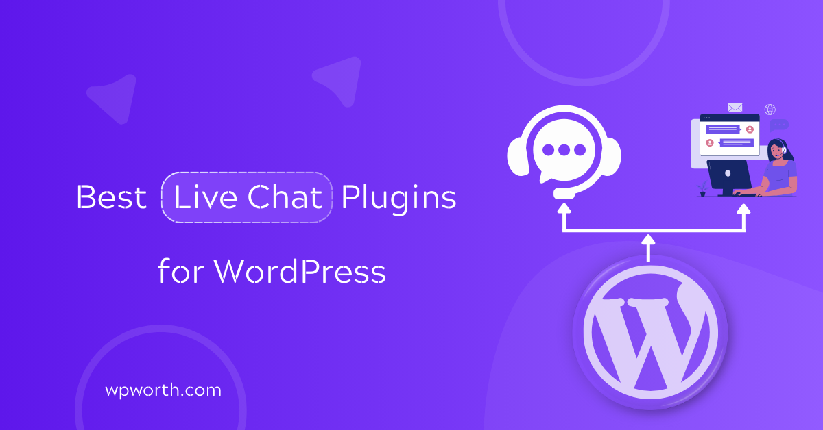 Best Live Chat Plugins for WordPress