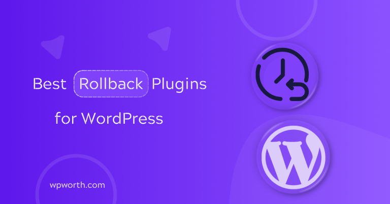 Best WordPress Rollback Plugins Free