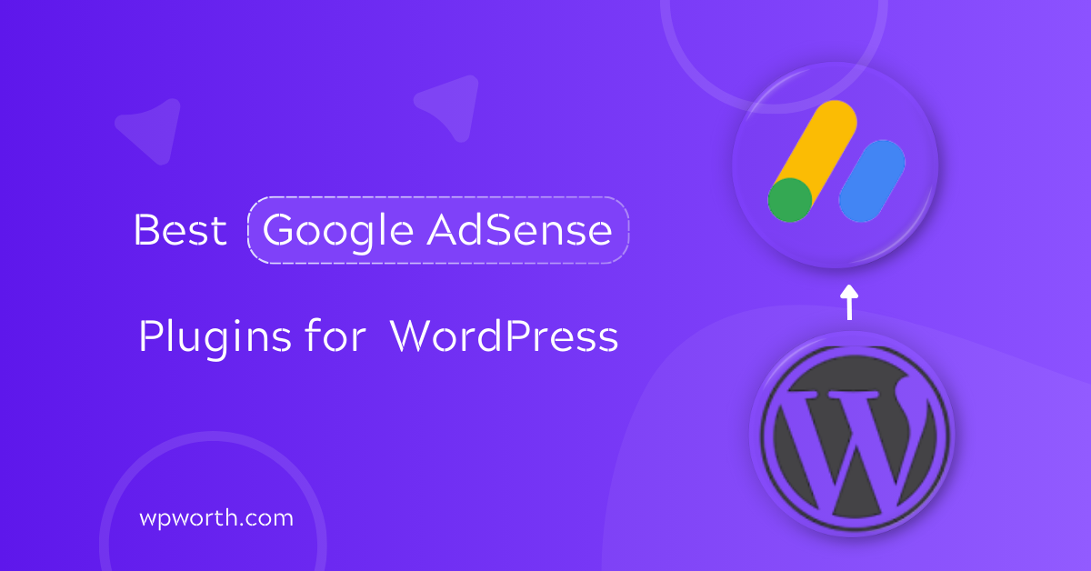 Best Google AdSense Plugins for WordPress