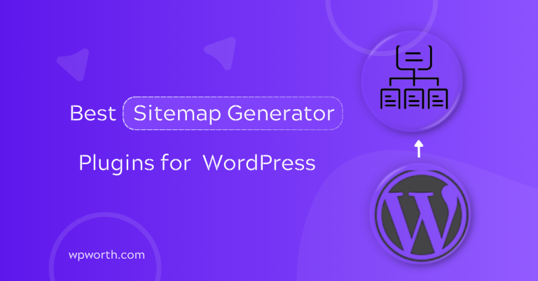 Best Sitemap Generator Plugins for WordPress