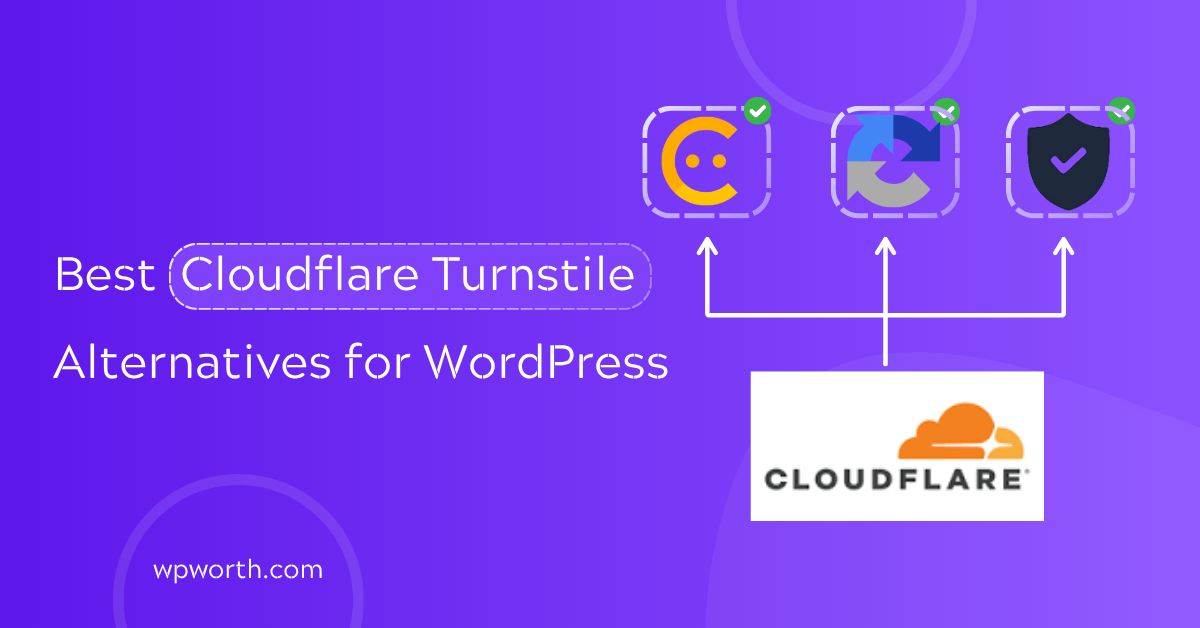 Best Cloudflare Turnstile Alternatives for WordPress in 2025