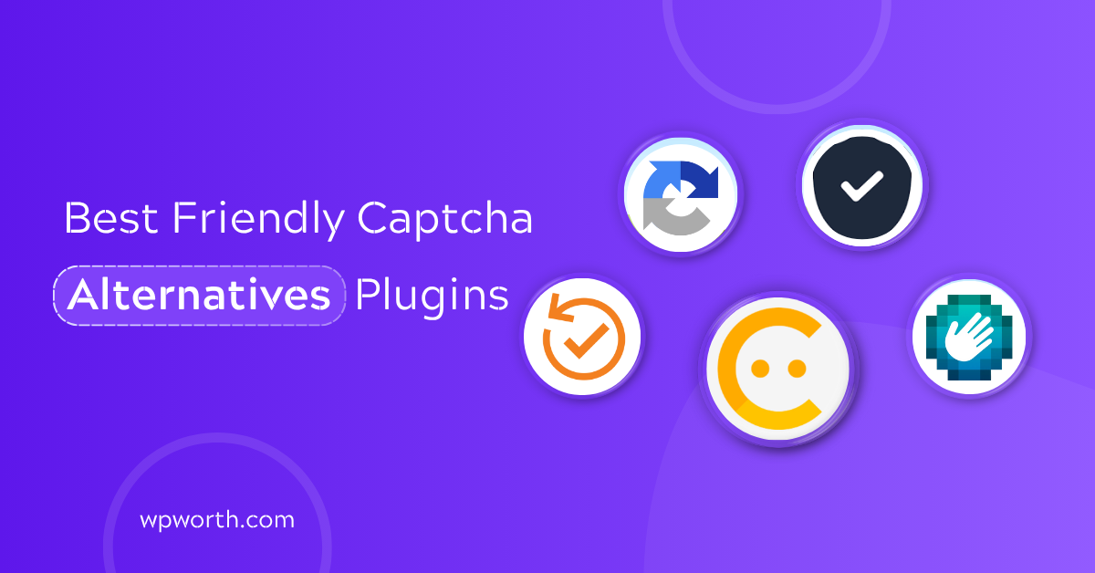 Best Friendly Captcha Alternatives: Privacy-First Solutions